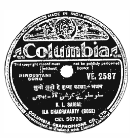 K.L. Saigal, Columbia Record, VE. 2587, Side One