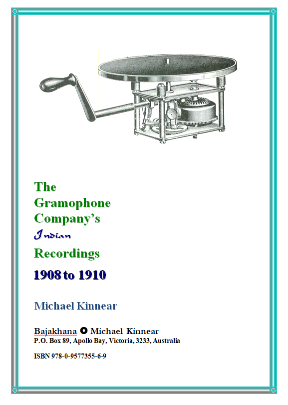The Gramophone Company's Indian Recordings, 1908 to1910