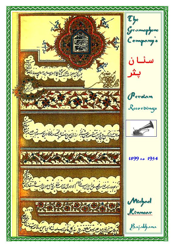 The Gramophone Company's Persian Recordings, 1899-1934'