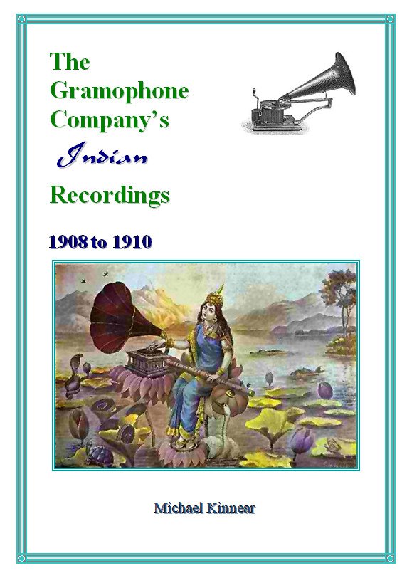 The Gramophone Company's Indian Recordings, 1908 to 1910