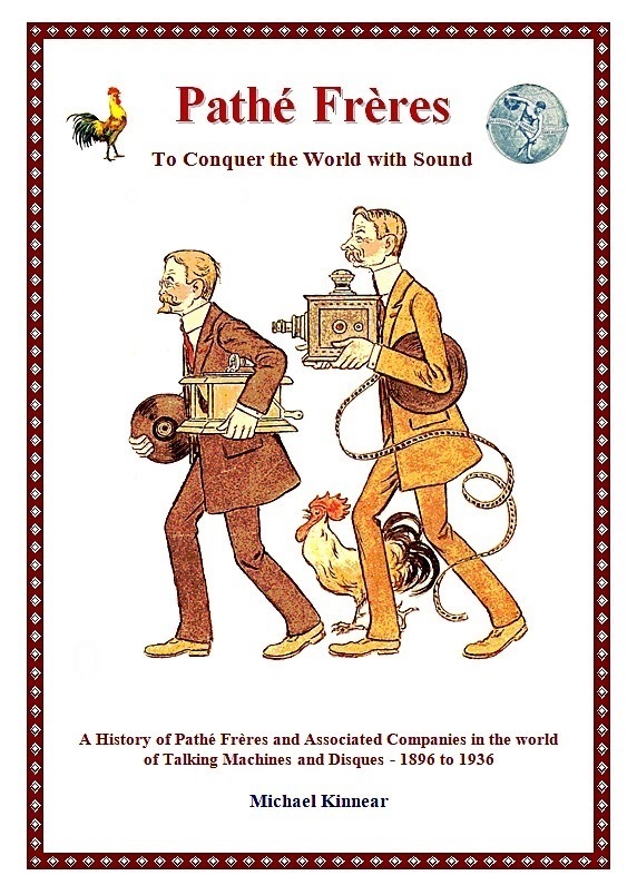 Pathé Frères – To Conquer the World with Sound